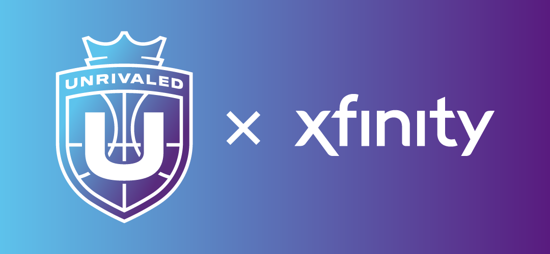 Xfinity and Unrivaled Reimagine the Fan Experience in Women's Basketball with Smart, Seamless Innovation
