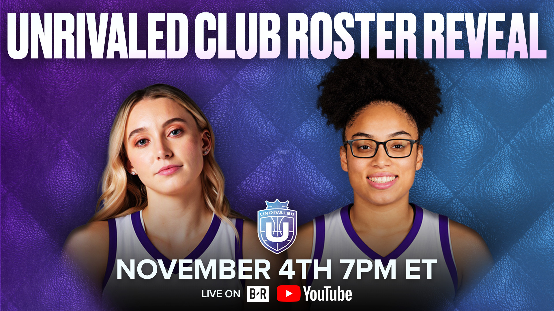 Bleacher Report Hosts Unrivaled Club Roster Reveal Live on B/R App and YouTube, With Watch Parties in Every Tour City